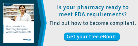 How to make your pharmacy compliant with FDA requirements
