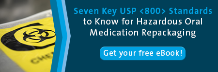 Seven key USP <800> standards to know for hazardous oral medication repackaging