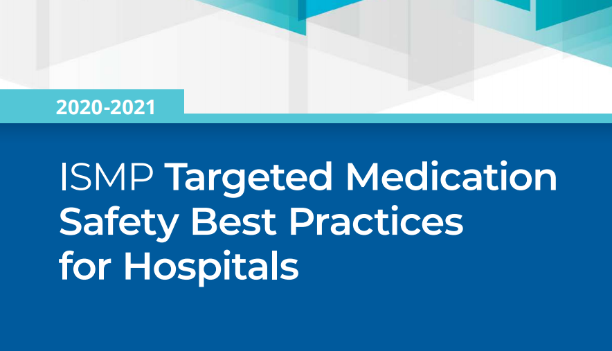 ISMP Best Practices for Hospitals Safecor Health